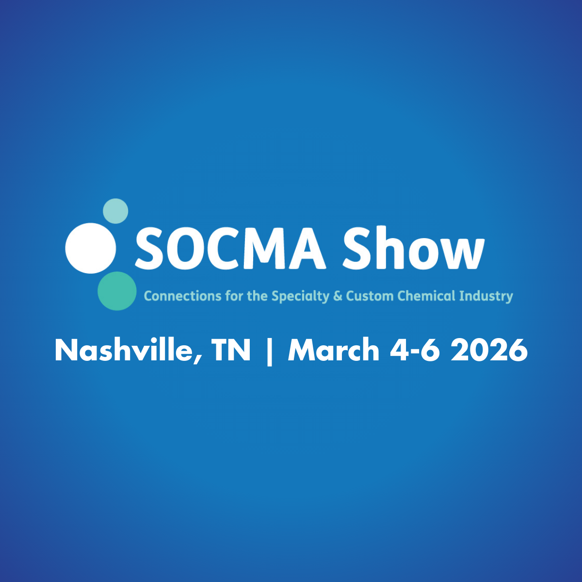 SOCMA Show 2026 Nashville Tennessee Chemsafe attendance